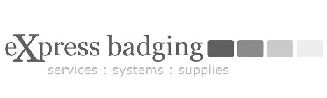 EXPRESS BADGING SERVICES : SYSTEMS : SUPPLIES