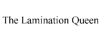 THE LAMINATION QUEEN