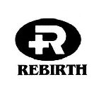 R + REBIRTH