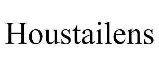 HOUSTAILENS