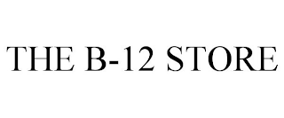 THE B-12 STORE