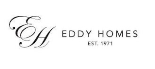 EH EDDY HOMES EST. 1971