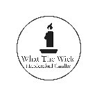 WHAT THE WICK HANDCRAFTED CANDLES