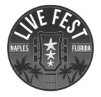 LIVE FEST NAPLES FLORIDA