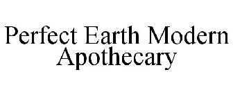 PERFECT EARTH MODERN APOTHECARY
