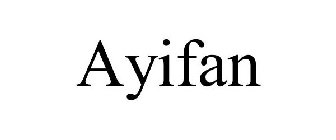 AYIFAN