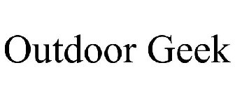 OUTDOOR GEEK