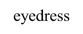 EYEDRESS