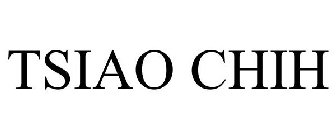 TSIAO CHIH