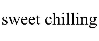 SWEET CHILLING
