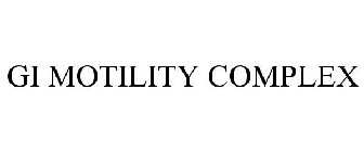 GI MOTILITY COMPLEX