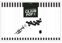 ÇA C'EST BON LOUISIANA STYLE POPCORN CAJUN POP BAYOU BORN KERNELS WITH A KICK