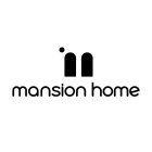 MANSION HOME
