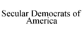 SECULAR DEMOCRATS OF AMERICA