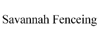 SAVANNAH FENCEING