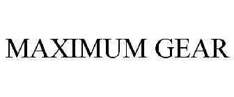 MAXIMUM GEAR