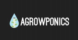 AGROWPONICS