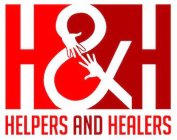 H & H HELPERS AND HEALERS
