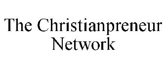 THE CHRISTIANPRENEUR NETWORK