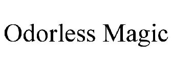 ODORLESS MAGIC