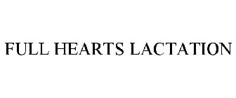 FULL HEARTS LACTATION