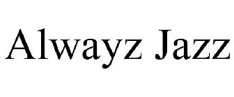 ALWAYZJAZZ