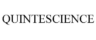 QUINTESCIENCE