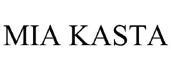 MIA KASTA