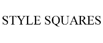 STYLE SQUARES