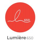 L 650 LUMIÈRE 650