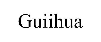 GUIIHUA