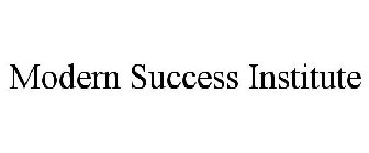 MODERN SUCCESS INSTITUTE