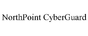 NORTHPOINT CYBERGUARD