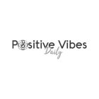 POSITIVE VIBES DAILY