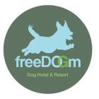 FREE DOGM DOG HOTEL & RESORT