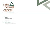 NEW NORMAL CAPITAL NAVIGATE THE NEW NORMAL CITIES SUMMERLIN ASPEN WEB ADDRESS WWW. NEWNORMALCAPITAL.COM