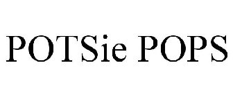 POTSIE POPS