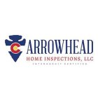 C ARROWHEAD HOME INSPECTIONS, LLC