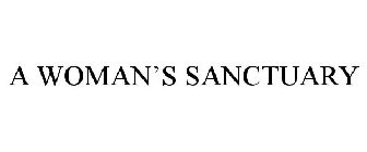 A WOMAN'S SANCTUARY