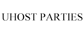 UHOST PARTIES