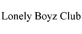 LONELY BOYZ CLUB