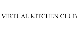 VIRTUAL KITCHEN CLUB