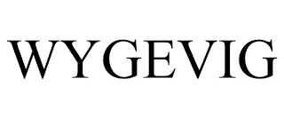 WYGEVIG