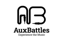 AB AUX BATTLES EXPERIENCE THE MUSIC