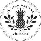 IN VINO VERITAS VIN SOCIAL