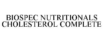 BIOSPEC NUTRITIONALS CHOLESTEROL COMPLETE