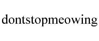 DONTSTOPMEOWING