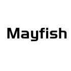 MAYFISH