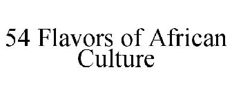 54 FLAVORS OF AFRICAN CULTURE