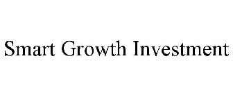 SMART GROWTH INVESTMENT